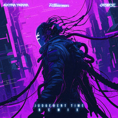 Judgement Time (The Forgotten Remix)