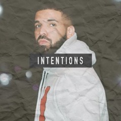 "Intentions" Drake x Tory Lanez type beat