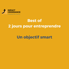Un objectif smart