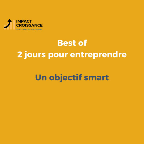 Un objectif smart