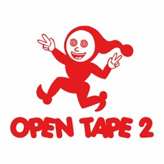 Open Tape 02 (snippets)