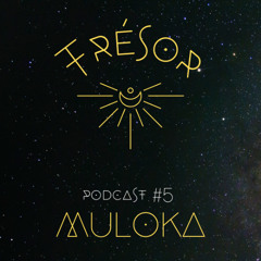 TRÉSOR Podcast #5 | MULOKA