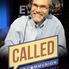 Called to Communion - 2025-09-02 - Intelligence, Rational and Wisdom