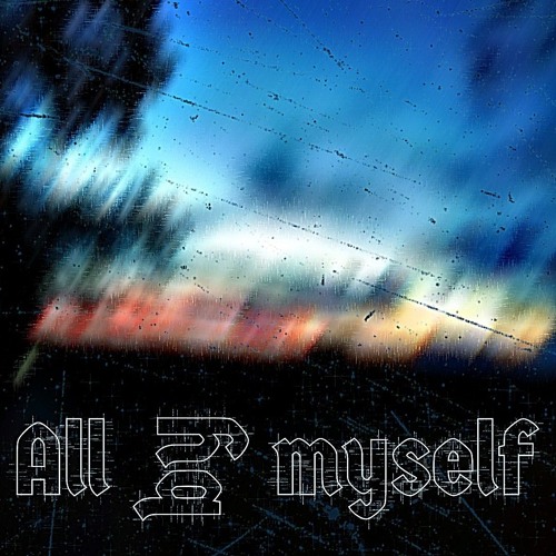 All by myself