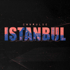 Canpulse - Istanbul