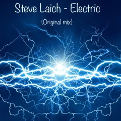 Steve Laich - Electric (Original Mix)