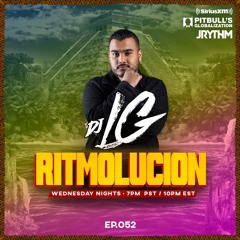 @JRYTHM - #RITMOLUCION EP. 052: DJ LG