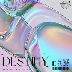 DESTINY - TERRY x ANT