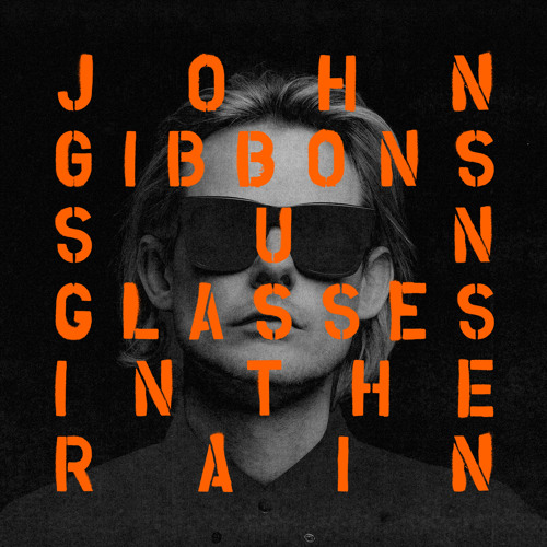 Stream Sunglasses in the Rain (Club Mix) [feat. AI] by John Gibbons |  Listen online for free on SoundCloud