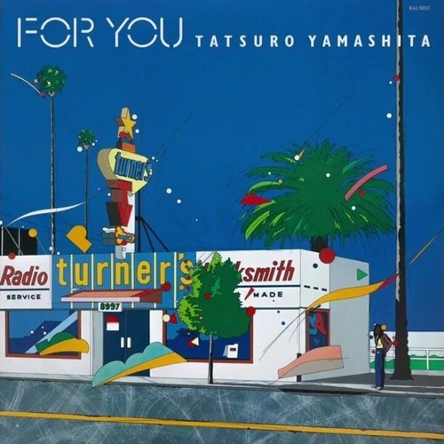 Stream Tatsuro Yamashita — For You (Full Album) by joan Flow