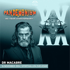 Dr. Macabre - Pandemonium - 20 Year Anniversary