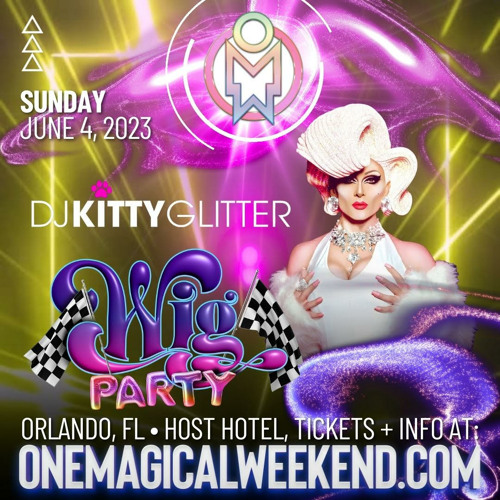 Stream DJ KITTY GLITTER MIXSET 135 ONE MAGICAL WEEKEND '23 PROMO by