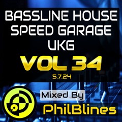 Bassline House | Speed Garage | UKG - 2024 DJ Mix - Vol 34