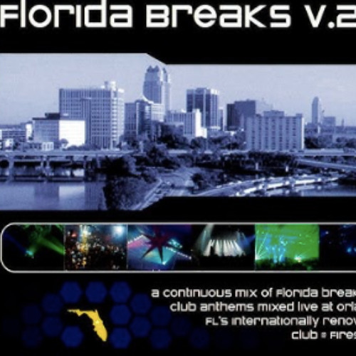 Florida Breaks Vol. 2 - Mixed By Dj Nito