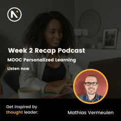 Recap MOOC week 2| Personalized Learning in the Age of AI