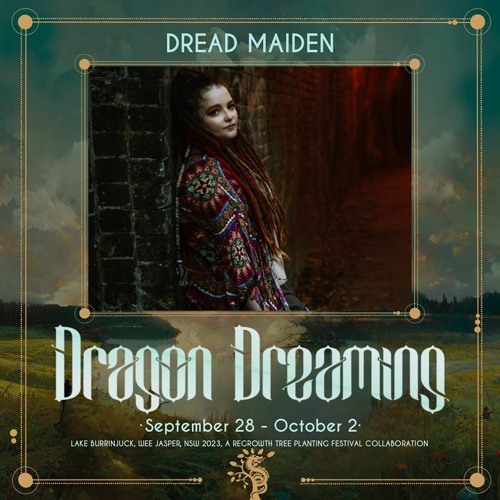 Dragon Dreaming Festival 2023 Set - 30 September 2023