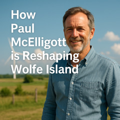 Paul Mcelligott Wolfe Island Canada — Reshaping Wolfe Island