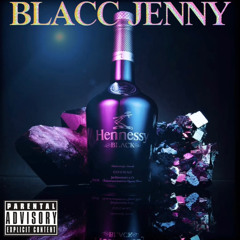 Blacc Jenny (feat. Blizz)