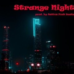 Strange Night (prod. Sativa Fonk Beats)(90 BPM)