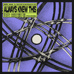 Always Knew This [FREE DL]