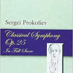 FREE EBOOK 📂 Classical Symphony, Op. 25, in Full Score (Dover Orchestral Music Score