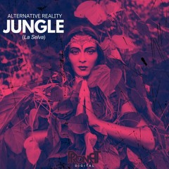 Alternative Reality - Jungle (Radio Edit)