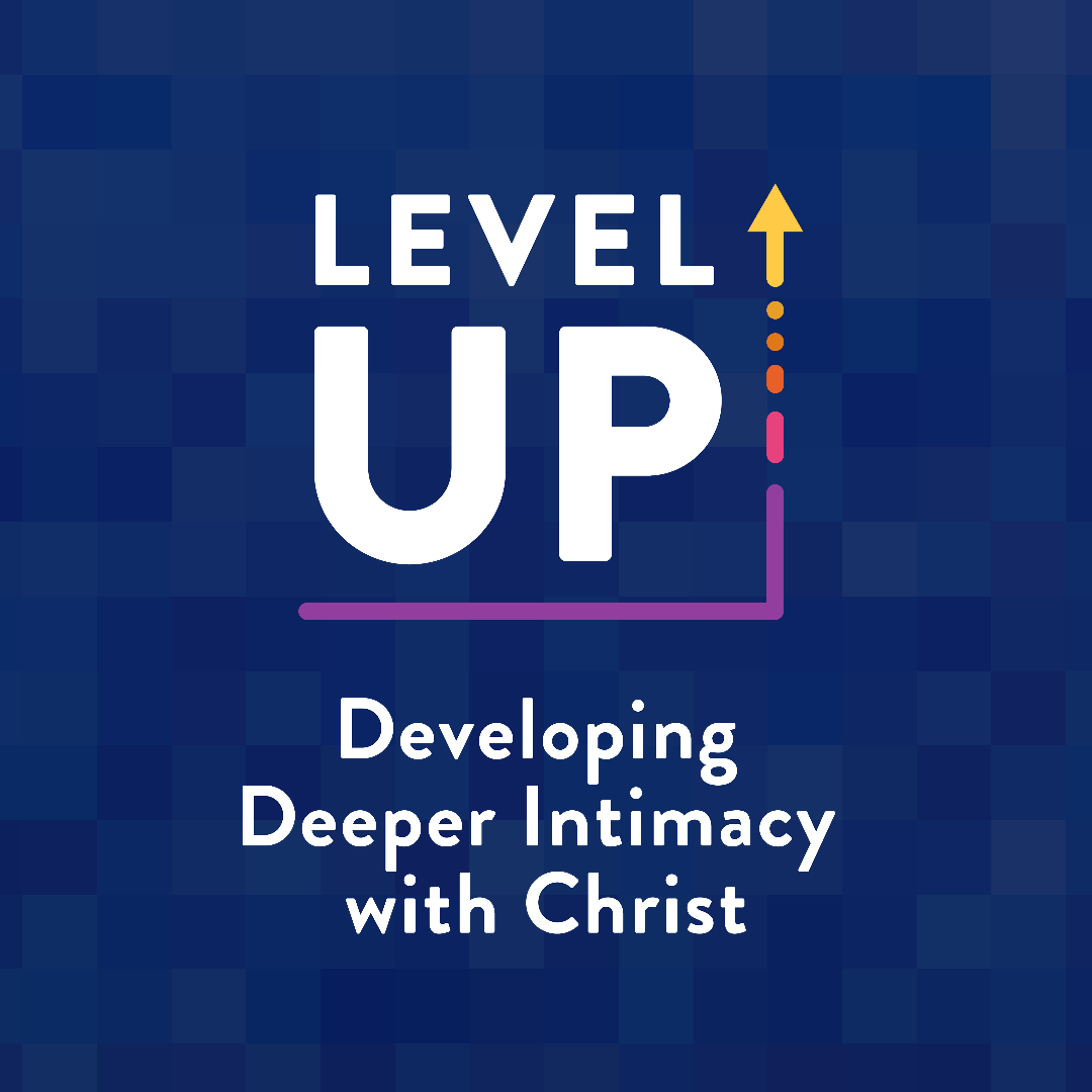 We are Wired to Worship (Level Up - Pt 3) episode artwork