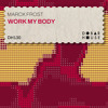 Work My Body