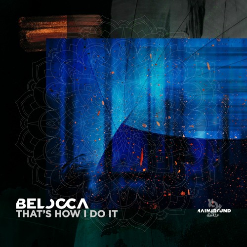 Belocca - That's How I Do It