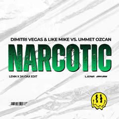 Narcotic (LENN x Jayjax Edit)