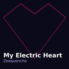 My Electric Heart