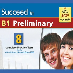 08 Succeed In Cambridge B1 Preliminary Test 2 Part 4