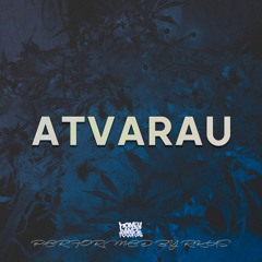 R1KAS - ATVARAU (audio 2020)