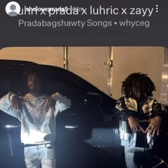 luhri x prada x luhric x zayy untitled snippet (prod. whyceg)