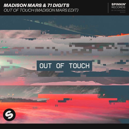 Madison Mars & 71 Digits – Out Of Touch (Madison Mars Edit) [OUT NOW]