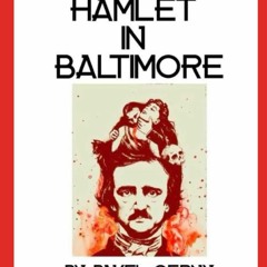 eBook❤️PDF⚡️ HAMLET IN BALTIMORE (SPECIAL EDITION (A HEART LAID BARE SERIES))