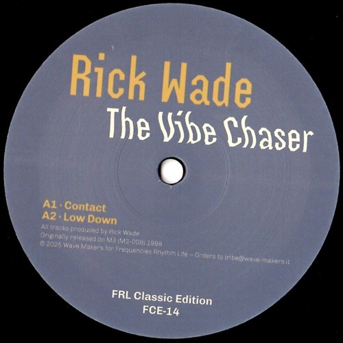 FCE-14 / Rick Wade - The Vibe Chaser (Record Store Day 2025)