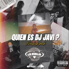 MASHUP PACK DJ JAVI ft. La Biblio Sound