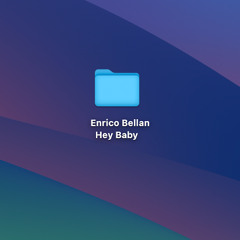 Enrico Bellan - Hey Baby (Original Mix)