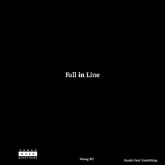 Fall in Line