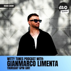Witty Tunes Podcast #019 with Gianmarco Limenta