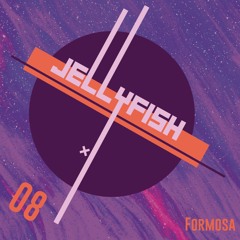 JELLYFISH Mix 08: Formosa