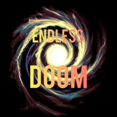 Endless Doom
