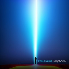Ross Cairns - Periphone