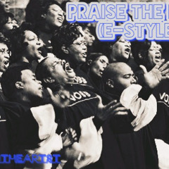 Praise the Lord (E-Style)