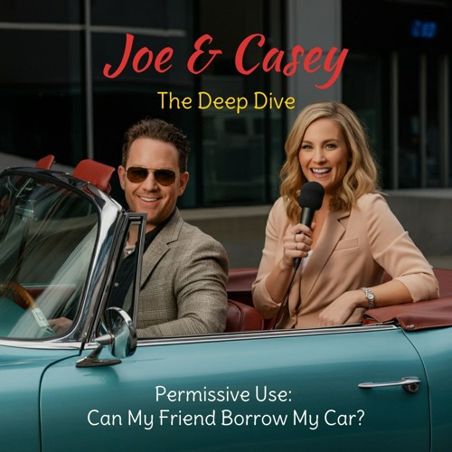 Permissive Use - Can My Friend Borrow My Car