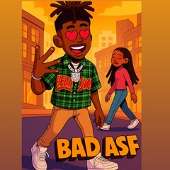 Bad Asf