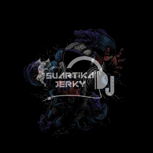 vol.2 merendah untuk 🚀:[Dj suartika jrky DHMDJ].