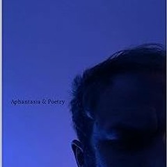 ** Conjure No Image: Aphantasia & Poetry BY: Nathanael Walsh (Author) @Textbook!