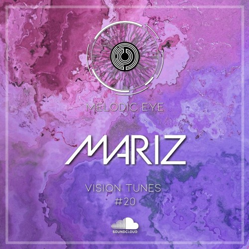 Vision Tunes #20 - Mariz